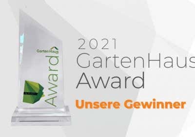 Das sind die Gewinner unseres GartenHaus Awards 2021!